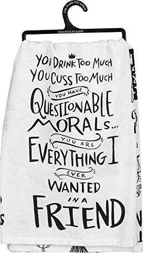 Primitives by Kathy LOL Made You Smile Home Décor Dish Towel, Cotton You Drink Too Much