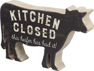 Primitives by Kathy Funny Farmhouse Sign, Kitchen Closed This Heifer Has Had It, Cow Shaped Sitter, 7" x 4.5", Rustic Home Décor, Distressed Details, Designed for Easy Shelf & Tabletop Display
