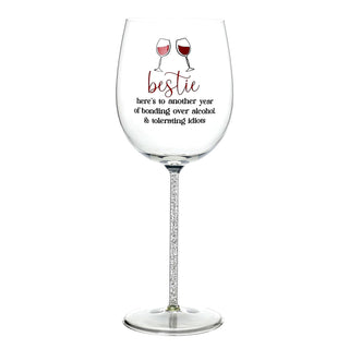 Pavilion Gift Company - Bestie - 17 oz Crystal Stemmed Wine Glass Wine Lover Wine Enthusiast Vineyard Elegant Silly Funny Bold Bestie Best Friend Friendship