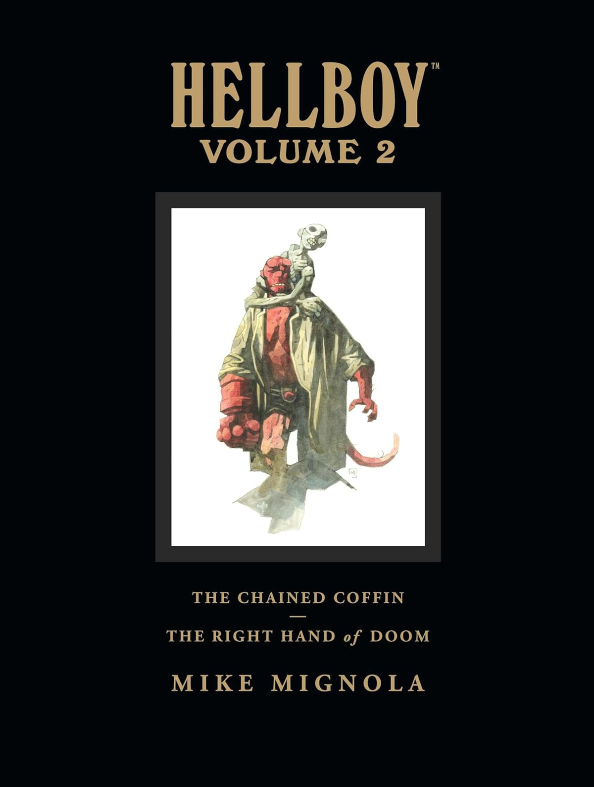 Dark Horse Hellboy Library Edition, Volume 2: The Chained Coffin, The Right Hand of Doom, and Others (v. 2)