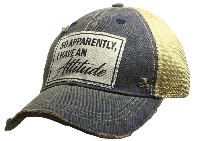 VINTAGE LIFE Hat, So Apparently, I Have an Attitude, Vintage