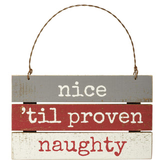 Primitives By Kathys Slat Ornament - Nice 'Til Proven Naughty