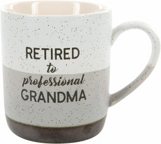 Pavilion Gift Company Large 15 Oz Stoneware Coffee Cup Mug Retired To Professional Grandma, 15oz, Grey
