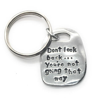 Basic Spirit Don't Look Back..You're Not Going That Way Pewter Key Ring in Gift Box
