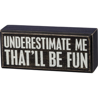 Primitives by Kathy Decorative Signage