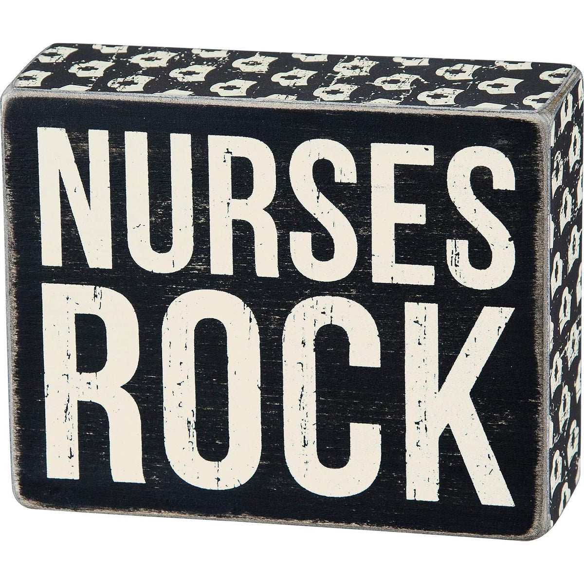 Primitives by Kathy Decorative Signage, 5 x 4, Nurses Rock