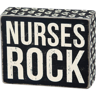 Primitives by Kathy Decorative Signage, 5 x 4, Nurses Rock