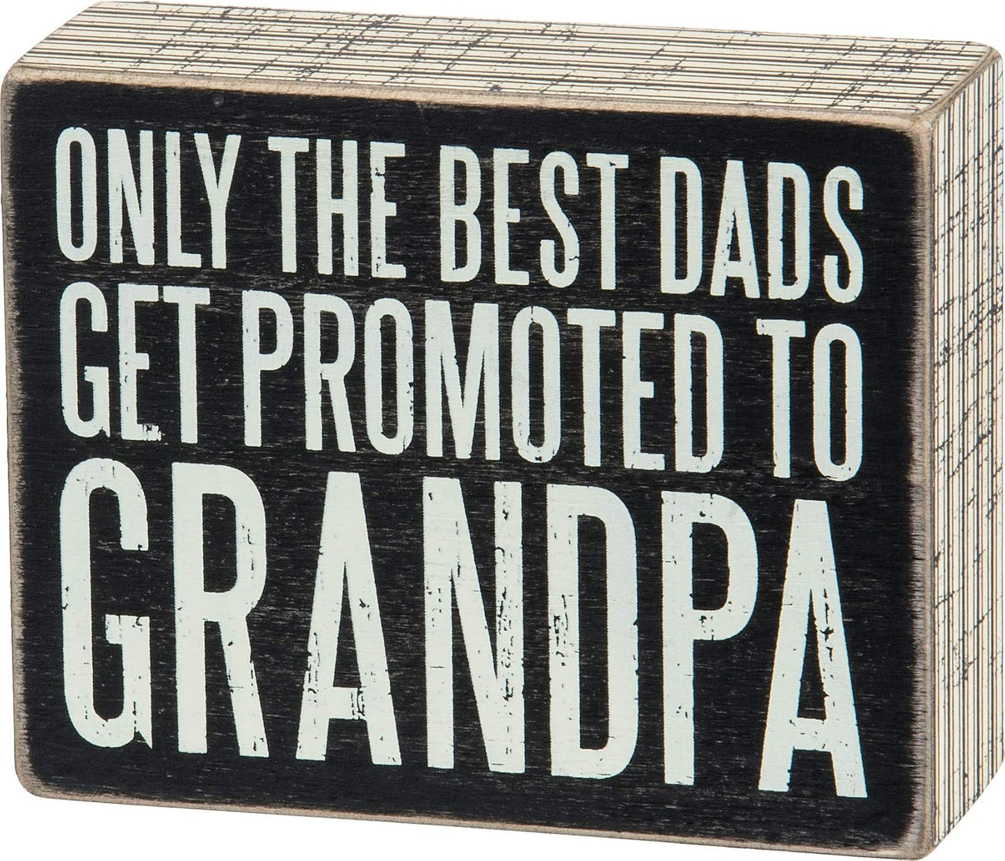 Primitives by Kathy Box Sign Promoted to Grandpa 5 by 4-Inch