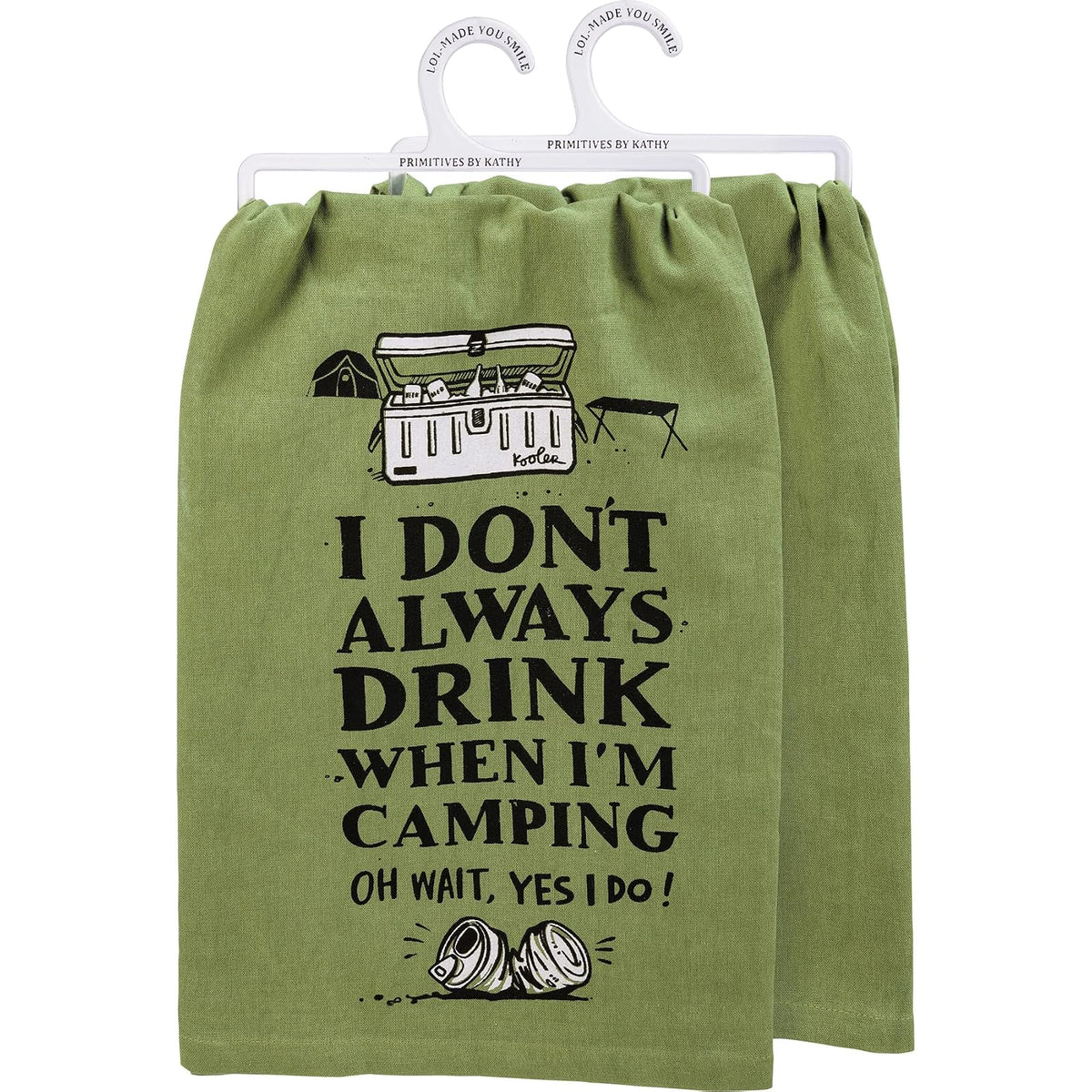 Primitives by Kathy 112616 Kitchen Towel Drink When Camping Yes I Do, 28-inch