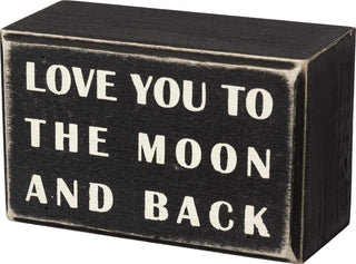 Primitives By Kathy Box Sign To The Moon And Back