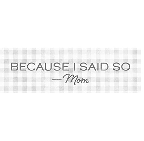 Carson Home 24847 Because I Said So Message Bar, 8.5-inch Width, Wood