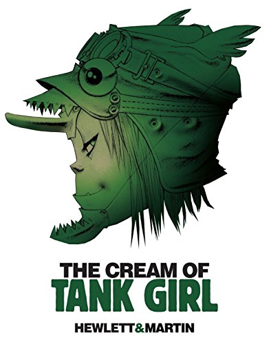Penguin Random House The Cream of Tank Girl