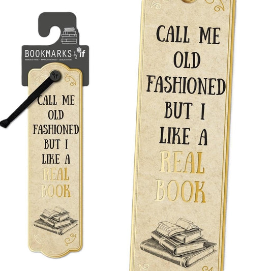 Literary Bookmarks - Call me Old Fashioned