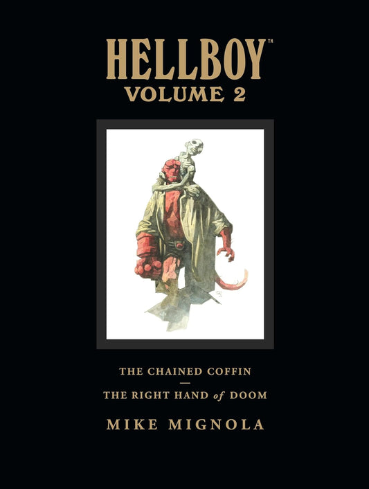 Dark Horse Hellboy Library Edition, Volume 2: The Chained Coffin, The Right Hand of Doom, and Others (v. 2)