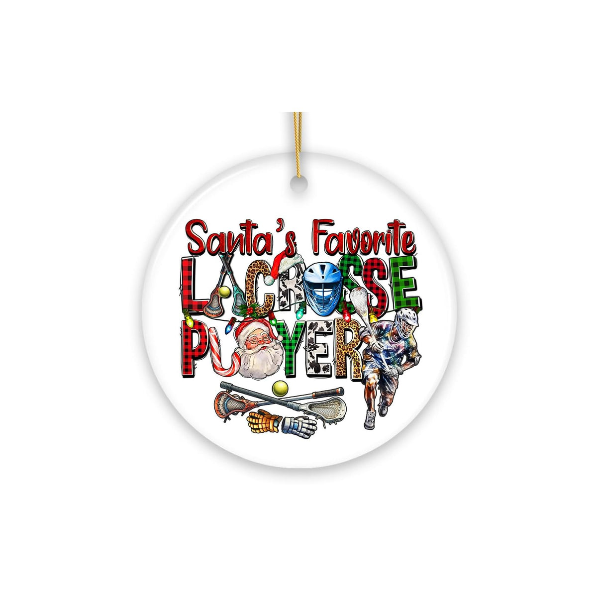 OrnamentallyYou Hanging Ornament, Santa's Favorite Lacrosse Player Christmas Orn