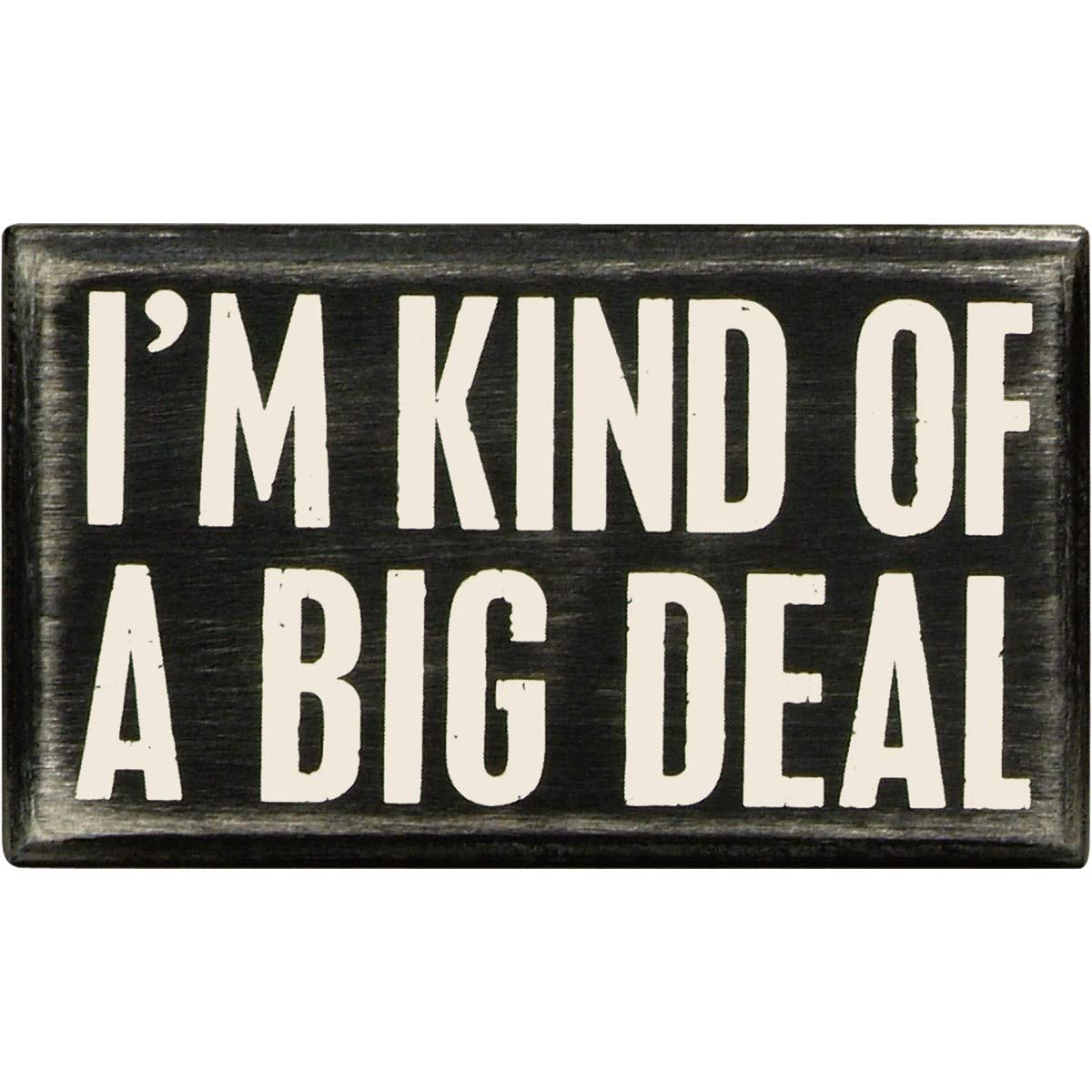 Primitives By Kathy Box Sign 5 by 3-Inch Big Deal