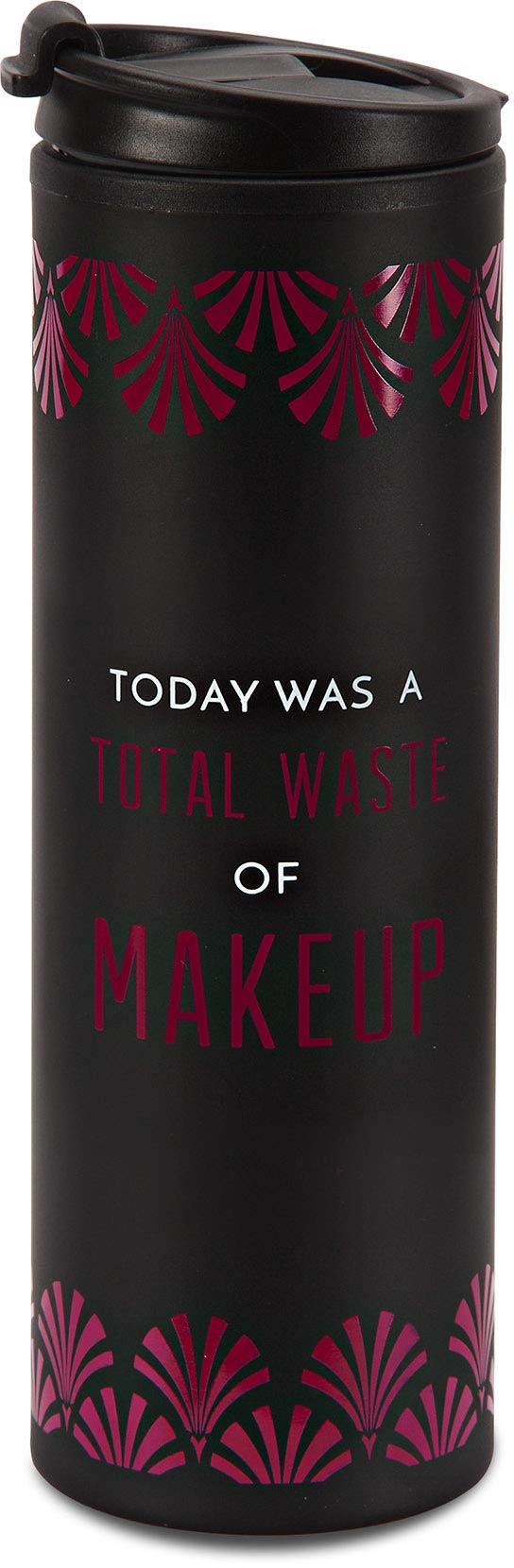 Pavilion Gift Company 68515 "Pretty Inappropriate Today was a Total Waste of Makeup" Art Deco Stainless Steal Travel Mug, Pink