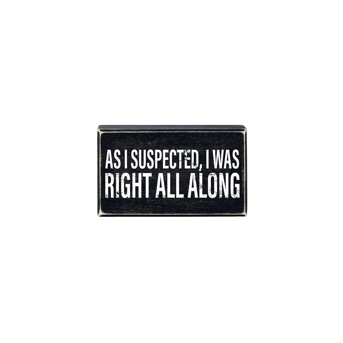 Heartfelt Collection Decorative Signage, 6 x 3.5-Inch, Right All Along