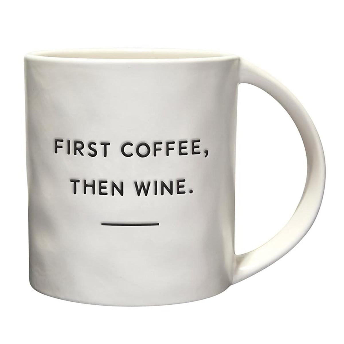 Santa Barbara Design Studio Drinking Cup, 16 Ounces, First Coffee Then Wine