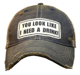 VINTAGE LIFE Hat, You Look Like I Need a Drink, Vintage