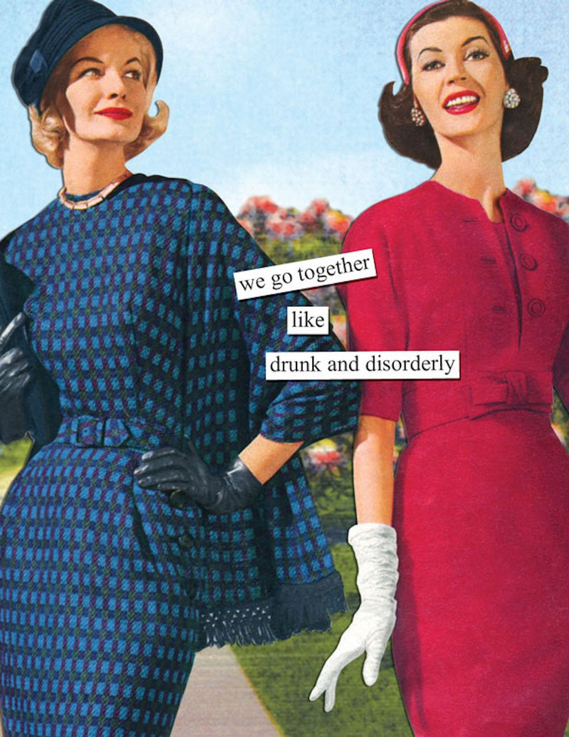 Anne Taintor Birthday Cards Funny Vintage Retro Greeting Card for Her, 4.25" x 5.5", Drunk And Disorderly