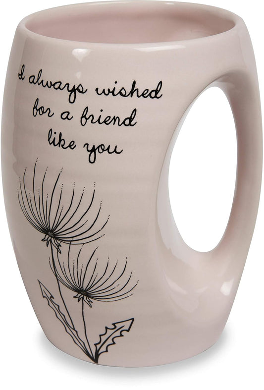 Pavilion Gift Company 77102 Dandelion Wishes I Always Wished for a Friend Like You Ceramic Hand Warmer Mug, Pink