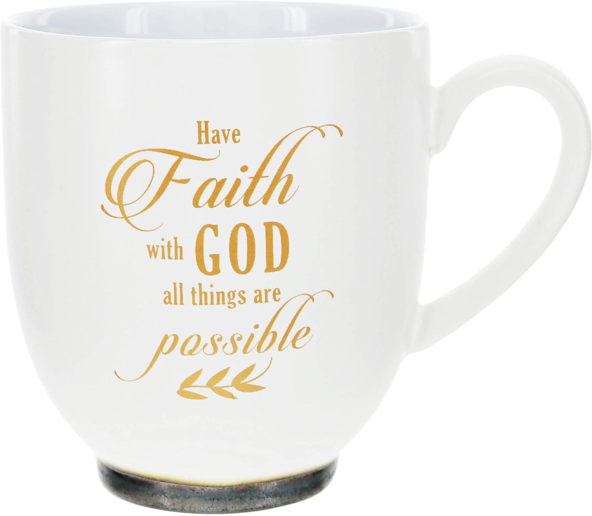 Pavilion Gift Company Have Faith With God All Things Are Possible 15.5oz Stoneware Coffee Cup Mug, 15.5 oz, White