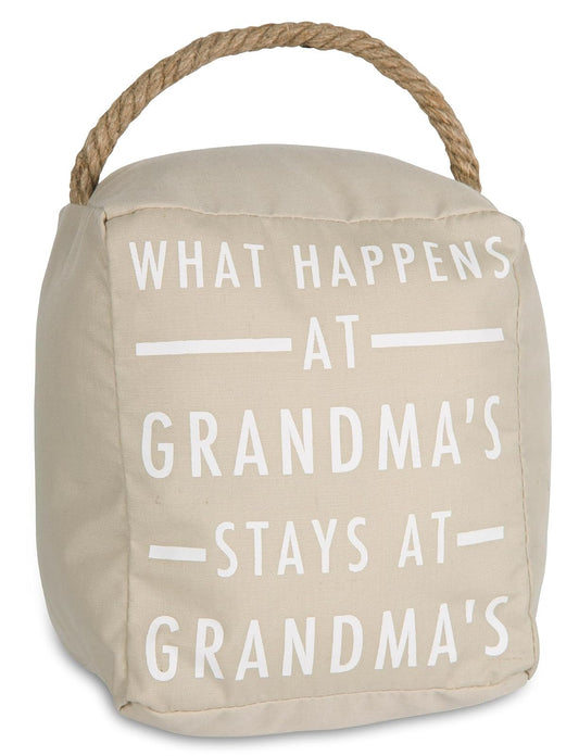Pavilion Gift Company Open Door Decor - What Happens at Grandma's Stays at Grandma's Cream Door Stopper with Handle