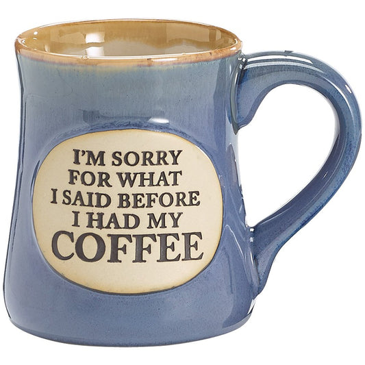 burton + BURTON I'm Sorry for What I Said Hand Painted Coffee Mug, 18 oz, Blue