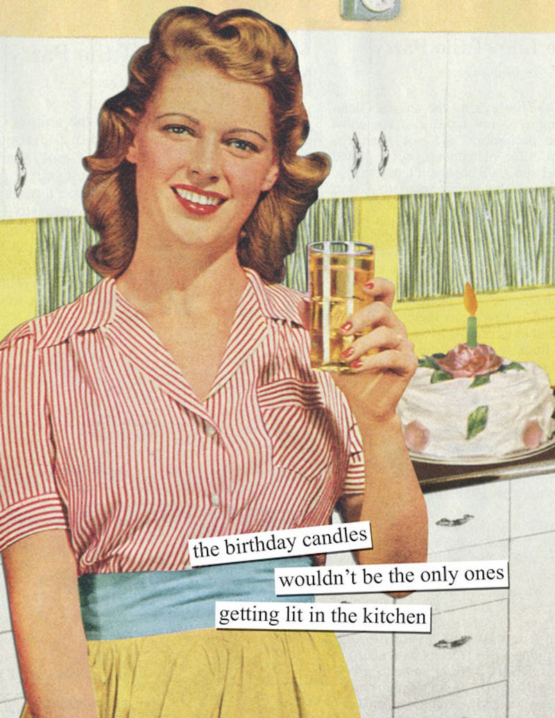 Anne Taintor Birthday Cards Funny Vintage Retro Greeting Card for Her, 4.25" x 5.5", Getting Lit in the Kitchen