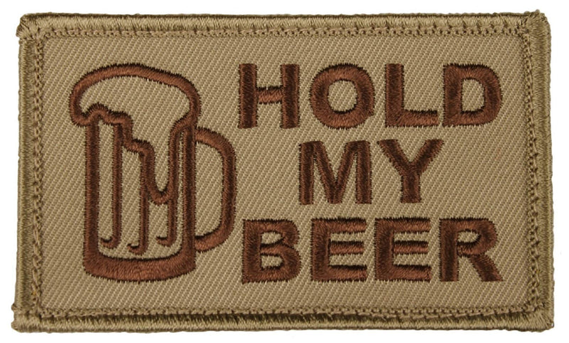 Hold My Beer 2" x 3.5" Coyote Brown Hook & Loop 2 Piece Embroidered Patch