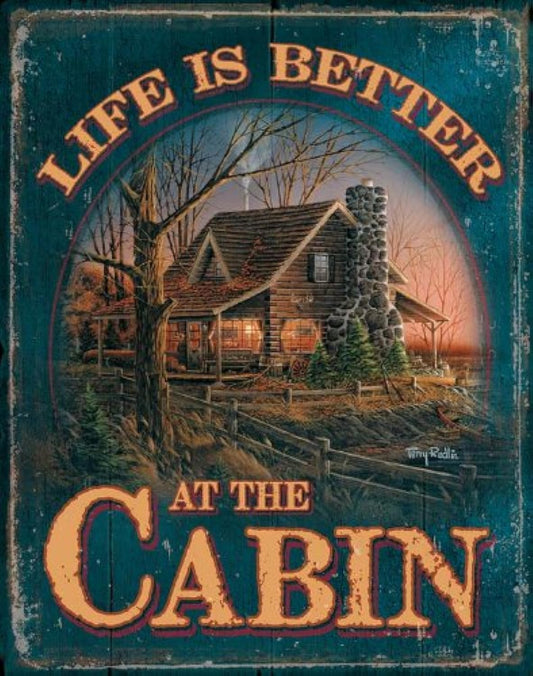 Wild Wings(WI) Life is Better at the Cabin Tin Sign by Terry Redlin