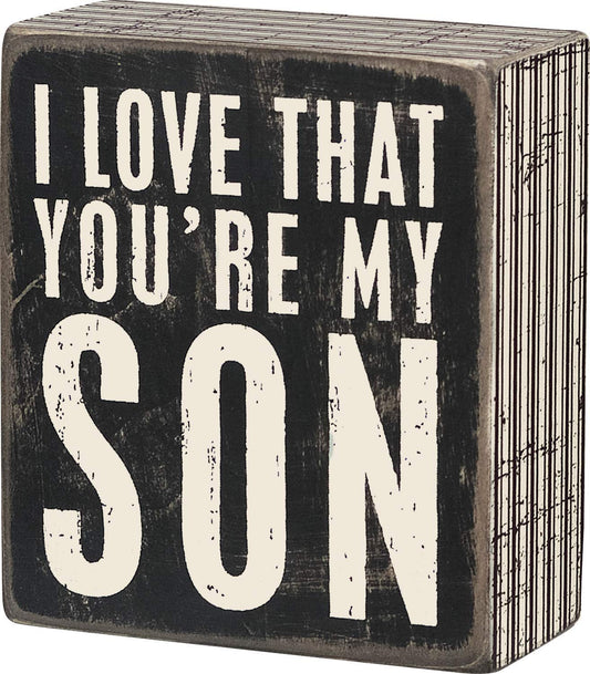 Primitives By Kathy Box Sign 3.5 by 4-Inch My Son