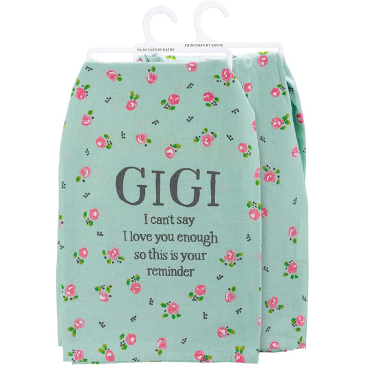 Primitives by Kathy 112856 Kitchen Towel Gigi I Can't Say I Love You Enough,28-inch
