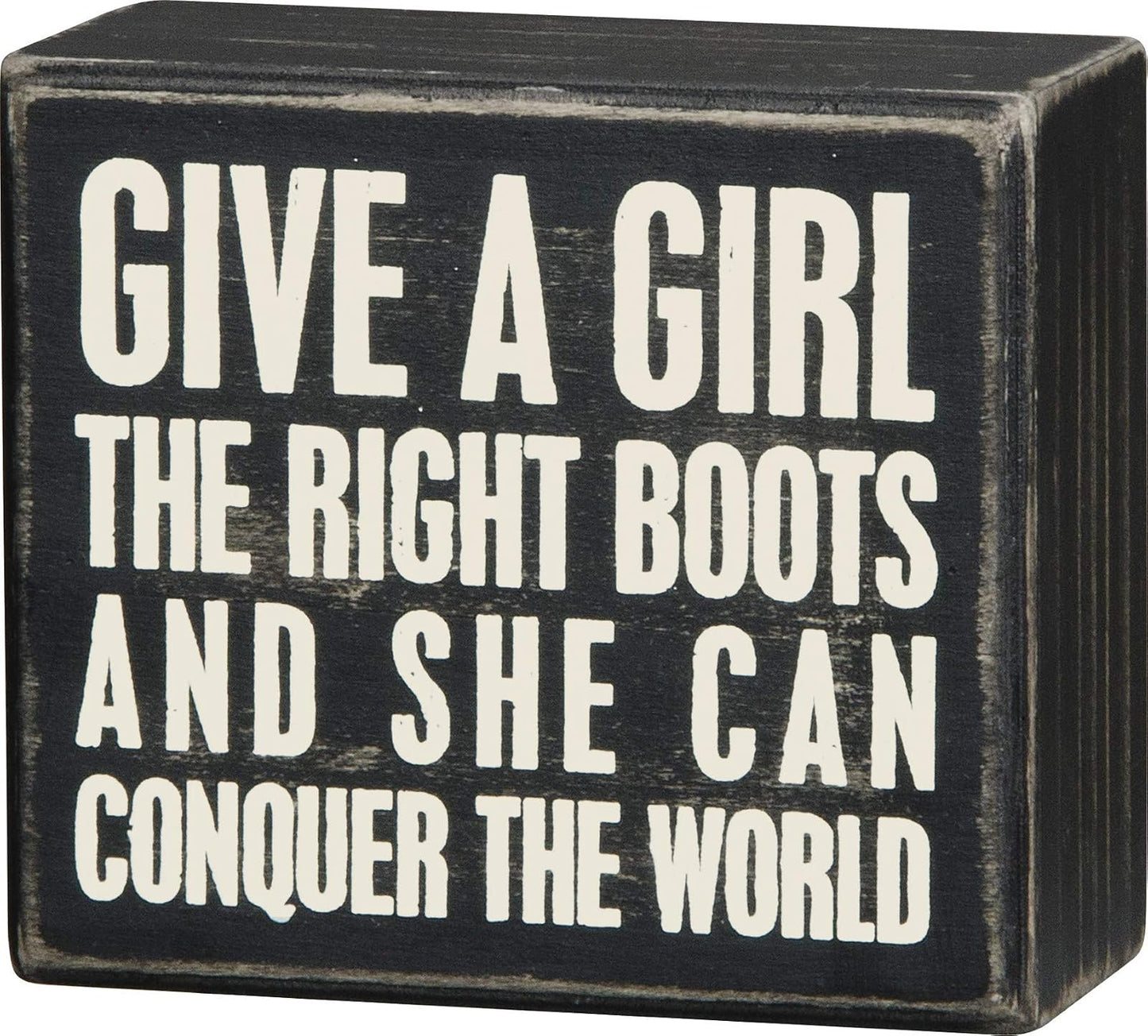 Primitives by Kathy Box Sign 4 by 3.5-Inch Conquer The World