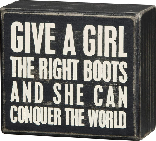 Primitives by Kathy Box Sign 4 by 3.5-Inch Conquer The World