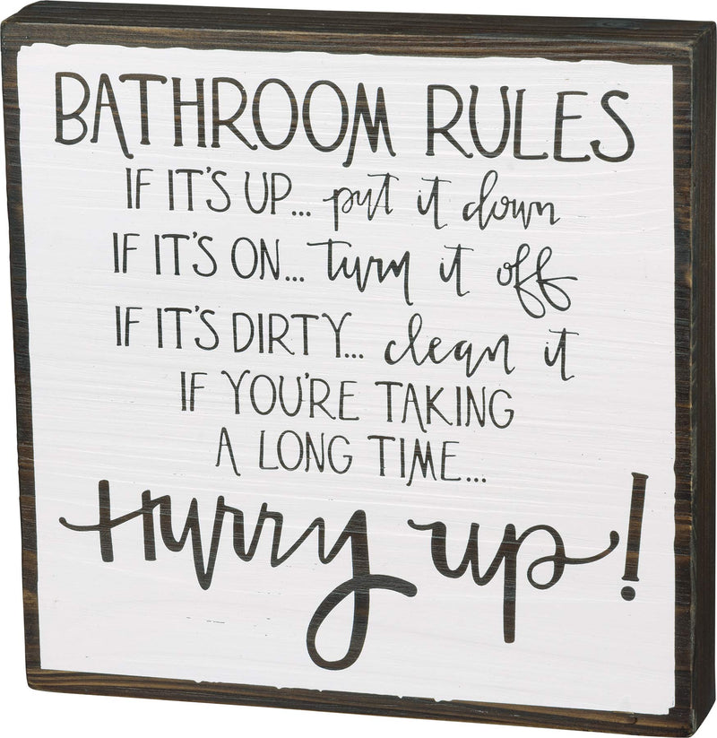 Primitives by Kathy Box Sign Bathroom Rules (104742)