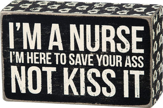 Primitives by Kathy Box Sign 5-Inch by 3-Inch I'm A Nurse