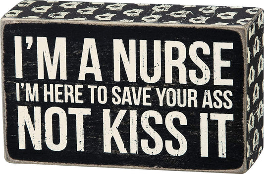 Primitives by Kathy Box Sign 5-Inch by 3-Inch I'm A Nurse