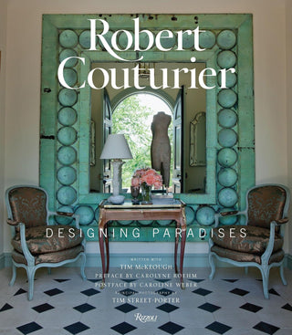 Penguin Random House Robert Couturier: Designing Paradises