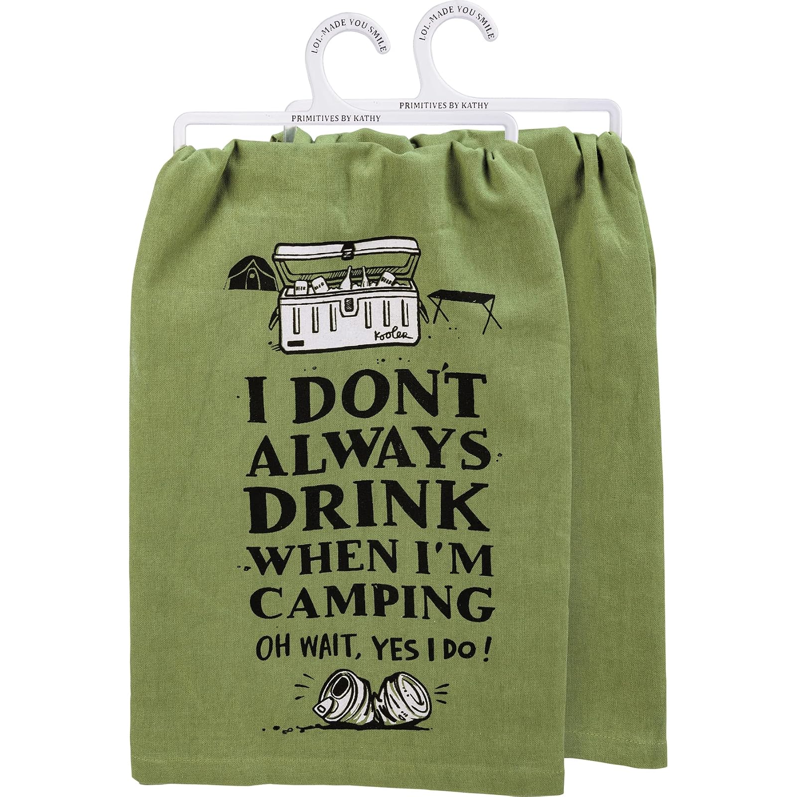 Primitives by Kathy 112616 Kitchen Towel Drink When Camping Yes I Do, 28-inch