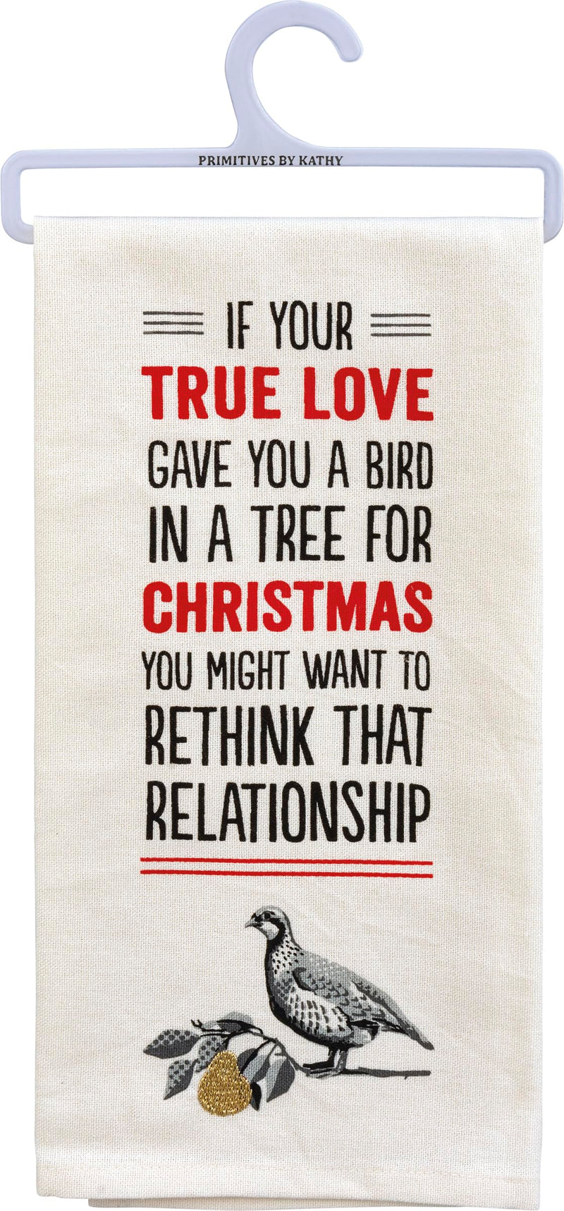 Primitives by Kathy 110129 If Your True Love Gave You Dish Towel, 26-inch Length, Cotton