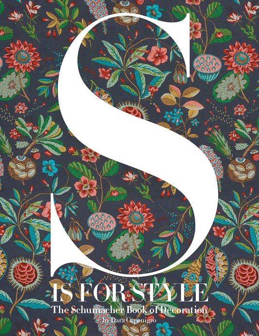 Penguin Random House S Is for Style: The Schumacher Book of Decoration