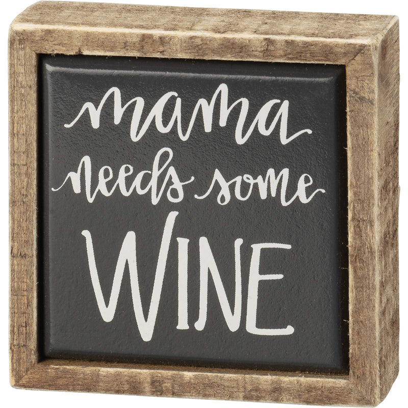 Primitives by Kathy Mama Needs Wine Box Sign Mini