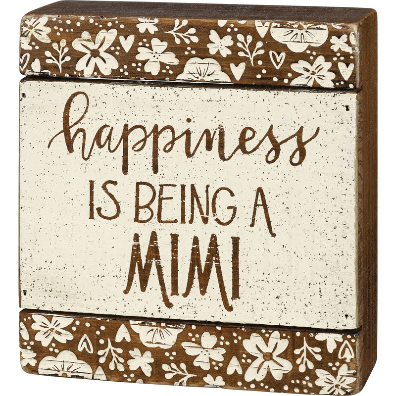 Slat Box Sign - Happiness Is Being A Mimi
