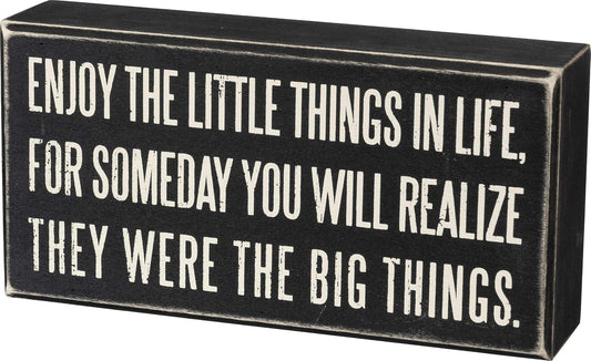 Primitives By Kathy Box Sign - Sign - Enjoy The Little Things