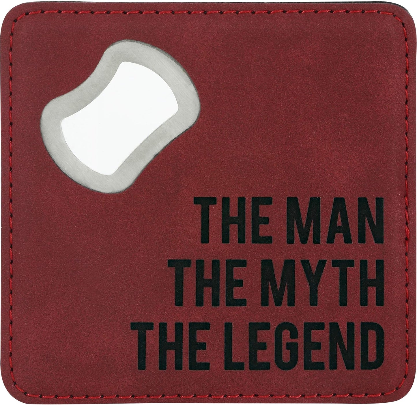 Pavilion Gift Company The Man The Myth The Legend 4 Inch Stainless Steel Bottle Opener Coaster, 4", Red
