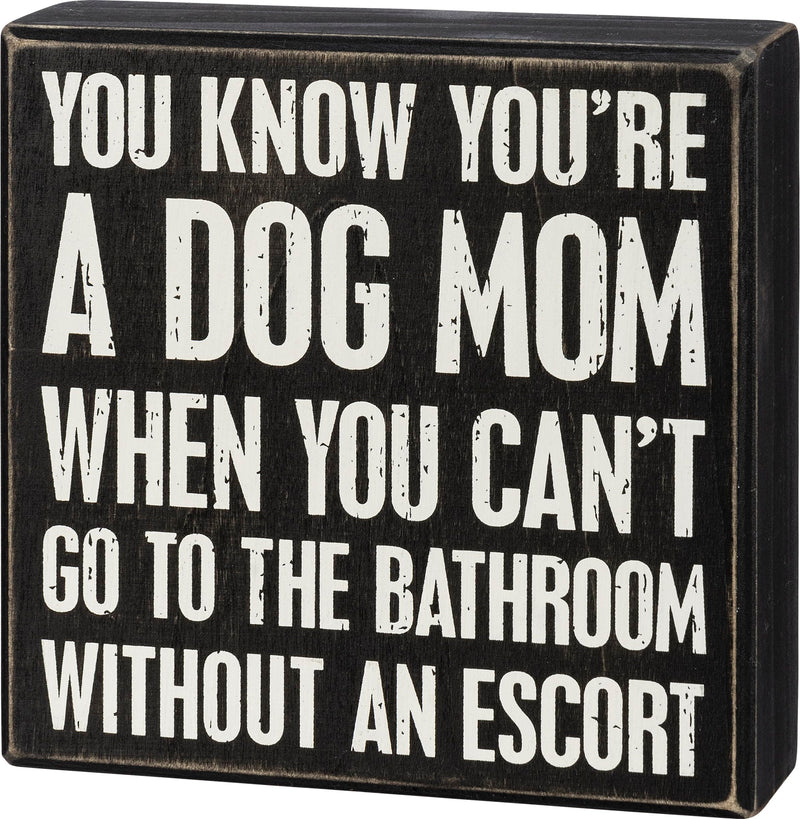 Box Sign - Without An Escort