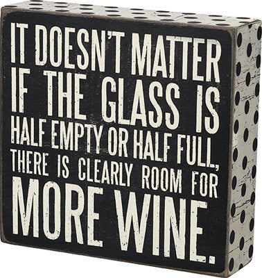 Primitives By Kathy Box Sign - More Wine