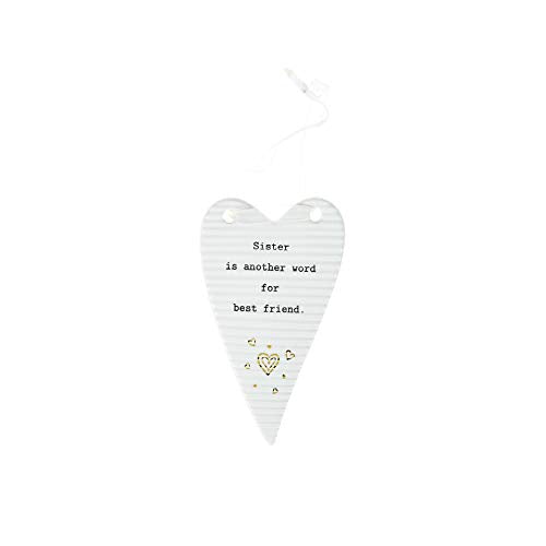 Pavilion Gift Company Sister is Another Word for Best Friend 4 Inch White & Gold Heart Porcelain Plaque Ornament with Ribbon, White